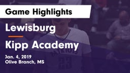 Lewisburg  vs Kipp Academy Game Highlights - Jan. 4, 2019