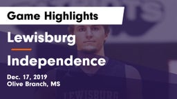 Lewisburg  vs Independence  Game Highlights - Dec. 17, 2019