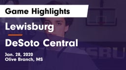Lewisburg  vs DeSoto Central  Game Highlights - Jan. 28, 2020