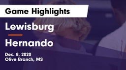 Lewisburg  vs Hernando  Game Highlights - Dec. 8, 2020