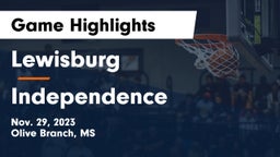Lewisburg  vs Independence  Game Highlights - Nov. 29, 2023
