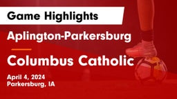Aplington-Parkersburg  vs Columbus Catholic  Game Highlights - April 4, 2024