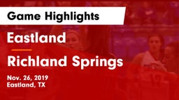 Eastland  vs Richland Springs  Game Highlights - Nov. 26, 2019