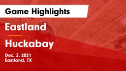 Eastland  vs Huckabay  Game Highlights - Dec. 3, 2021