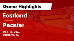 Eastland  vs Peaster  Game Highlights - Dec. 15, 2023