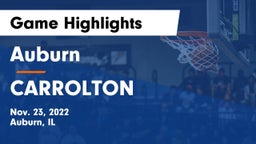 Auburn  vs CARROLTON Game Highlights - Nov. 23, 2022