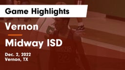 Vernon  vs Midway ISD Game Highlights - Dec. 2, 2022