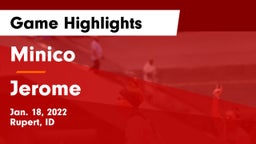 Minico  vs Jerome  Game Highlights - Jan. 18, 2022