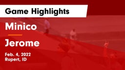 Minico  vs Jerome  Game Highlights - Feb. 4, 2022
