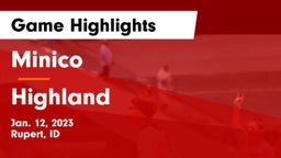 Minico  vs Highland  Game Highlights - Jan. 12, 2023