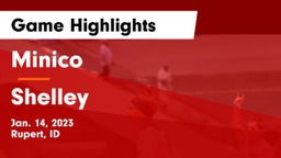 Minico  vs Shelley  Game Highlights - Jan. 14, 2023