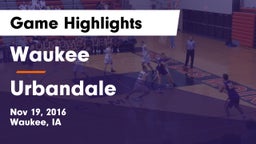 Waukee  vs Urbandale  Game Highlights - Nov 19, 2016