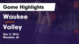 Waukee  vs Valley  Game Highlights - Dec 9, 2016