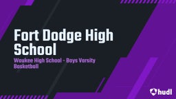 Highlight of Fort Dodge High School