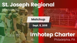 Matchup: St. Joseph Regional vs. Imhotep Charter  2018