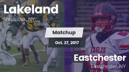 Matchup: Lakeland  vs. Eastchester  2017