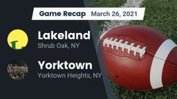 Recap: Lakeland  vs. Yorktown  2021