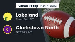 Recap: Lakeland  vs. Clarkstown North  2022