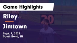 Riley  vs Jimtown  Game Highlights - Sept. 7, 2022