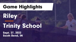 Riley  vs Trinity School Game Highlights - Sept. 27, 2022
