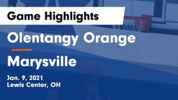 Olentangy Orange  vs Marysville  Game Highlights - Jan. 9, 2021