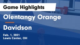 Olentangy Orange  vs Davidson  Game Highlights - Feb. 1, 2021