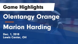 Olentangy Orange  vs Marion Harding Game Highlights - Dec. 1, 2018
