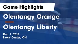 Olentangy Orange  vs Olentangy Liberty  Game Highlights - Dec. 7, 2018
