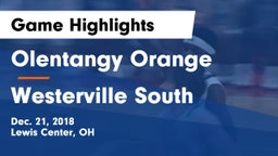 Olentangy Orange  vs Westerville South  Game Highlights - Dec. 21, 2018