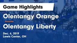 Olentangy Orange  vs Olentangy Liberty  Game Highlights - Dec. 6, 2019