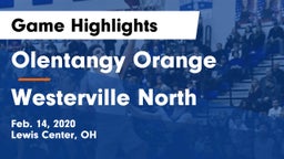 Olentangy Orange  vs Westerville North  Game Highlights - Feb. 14, 2020