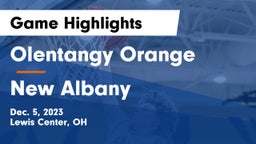 Olentangy Orange  vs New Albany  Game Highlights - Dec. 5, 2023