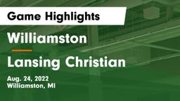 Williamston  vs Lansing Christian  Game Highlights - Aug. 24, 2022
