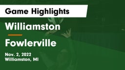 Williamston  vs Fowlerville Game Highlights - Nov. 2, 2022