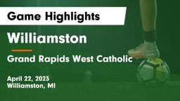 Williamston  vs Grand Rapids West Catholic Game Highlights - April 22, 2023