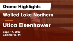 Walled Lake Northern  vs Utica Eisenhower Game Highlights - Sept. 17, 2022