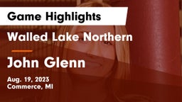 Walled Lake Northern  vs John Glenn  Game Highlights - Aug. 19, 2023