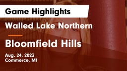 Walled Lake Northern  vs Bloomfield Hills Game Highlights - Aug. 24, 2023