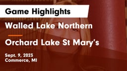 Walled Lake Northern  vs Orchard Lake St Mary’s Game Highlights - Sept. 9, 2023