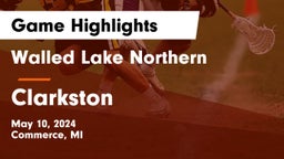 Walled Lake Northern  vs Clarkston  Game Highlights - May 10, 2024