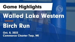 Walled Lake Western  vs Birch Run  Game Highlights - Oct. 8, 2023