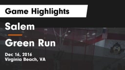 Salem  vs Green Run  Game Highlights - Dec 16, 2016