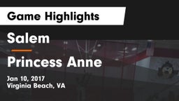 Salem  vs Princess Anne  Game Highlights - Jan 10, 2017
