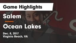Salem  vs Ocean Lakes  Game Highlights - Dec. 8, 2017
