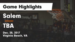 Salem  vs TBA Game Highlights - Dec. 28, 2017