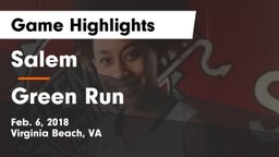 Salem  vs Green Run  Game Highlights - Feb. 6, 2018