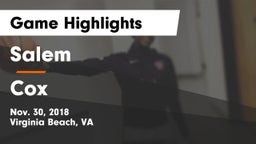 Salem  vs Cox  Game Highlights - Nov. 30, 2018