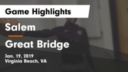 Salem  vs Great Bridge Game Highlights - Jan. 19, 2019