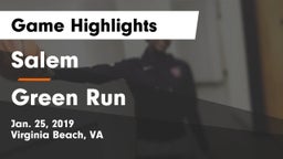 Salem  vs Green Run  Game Highlights - Jan. 25, 2019
