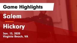 Salem  vs Hickory  Game Highlights - Jan. 13, 2020